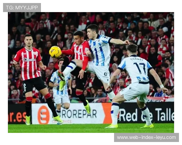 毕尔巴鄂竞技主场不敌皇家社会,德比连胜纪录终结 毕尔巴鄂竞技主场不敌皇家社会,德比连胜纪录终结